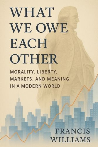 Cover image for What We Owe Each Other
