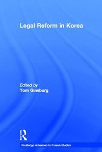 Cover image for Legal Reform in Korea