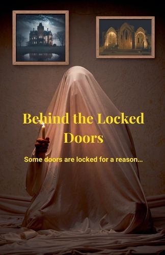 Cover image for Behind the Locked Doors