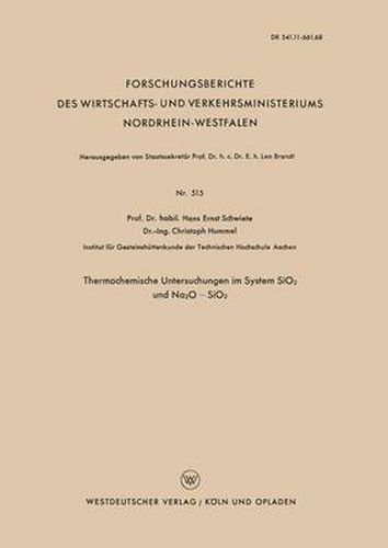 Thermochemische Untersuchungen Im System Sio2 Und Na2o -- Sio2