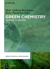 Cover image for Green Chemistry: Water and its Treatment