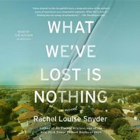Cover image for What We've Lost Is Nothing