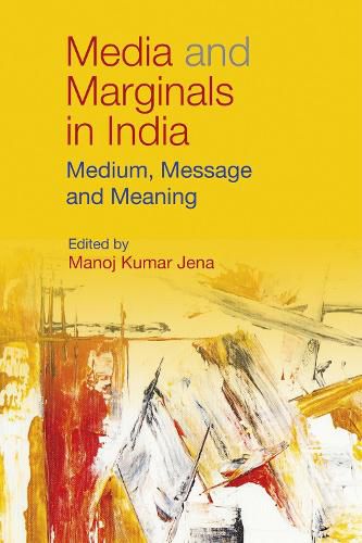 Cover image for Media and Marginals in India