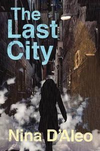 Cover image for The Last City: The Demon War Chronicles 1