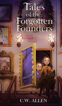 Cover image for Tales of the Forgotten Founders