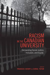 Cover image for Racism in the Canadian University: Demanding Social Justice, Inclusion, and Equity