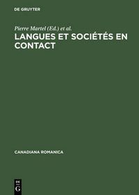 Cover image for Langues Et Societes En Contact: Melanges Offerts A Jean-Claude Corbeil