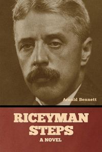 Cover image for Riceyman Steps