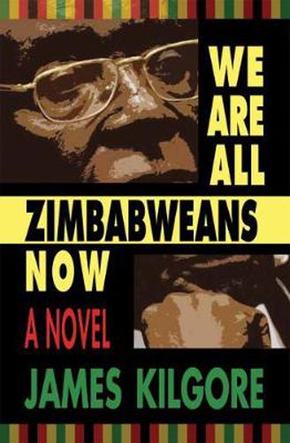 We Are All Zimbabweans Now