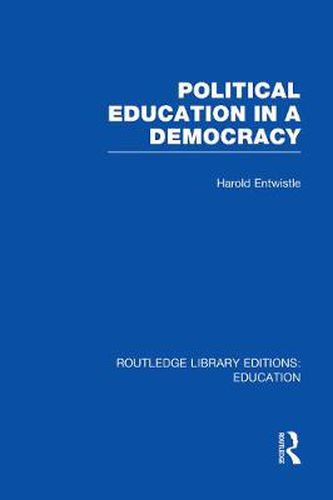 Cover image for Political Education in a Democracy