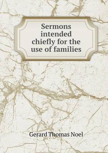 Cover image for Sermons intended chiefly for the use of families