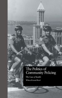 Cover image for The Politics of Community Policing