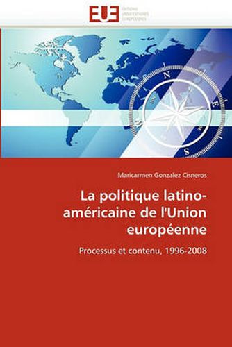 Cover image for La Politique Latino-Americaine de L'Union Europeenne