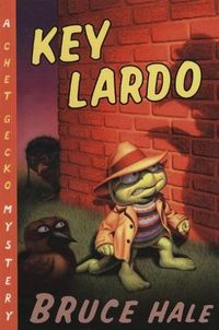 Cover image for Key Lardo: A Chet Gecko Mystery