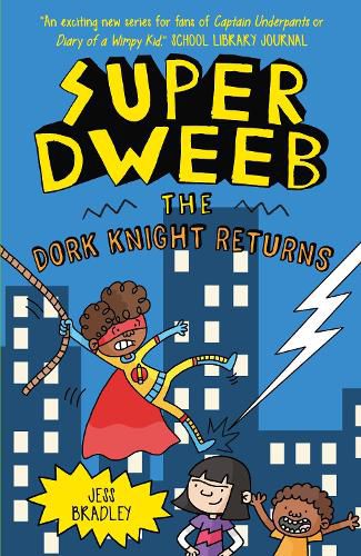 Cover image for Super Dweeb: The Dork Knight Returns