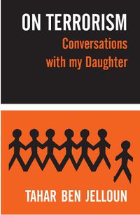 Cover image for ON TERRORISM: Conversations with my Daughter