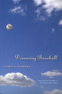 Cover image for Dreaming Baseball: A Novel