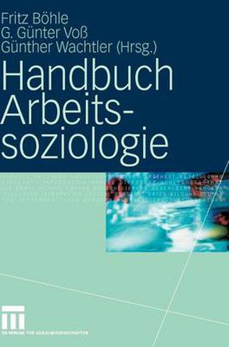 Cover image for Handbuch Arbeitssoziologie