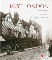 Cover image for Lost London: 1870-1945