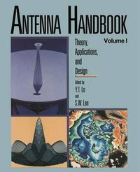 Cover image for Antenna Handbook: Theory, Applications, and Design