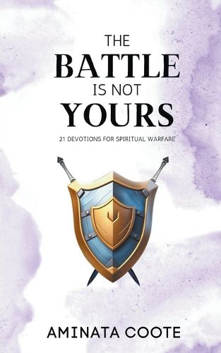 Cover image for The Battle Is Not Yours