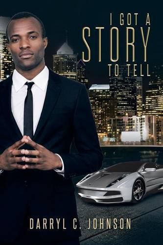 Cover image for I Got a Story to Tell