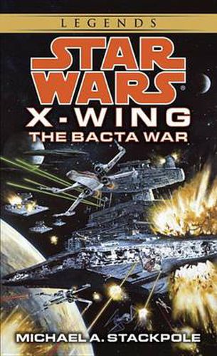 Star Wars: The Bacta War