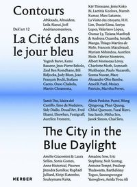 Cover image for The City in the Blue Daylight: Dakar Biennial