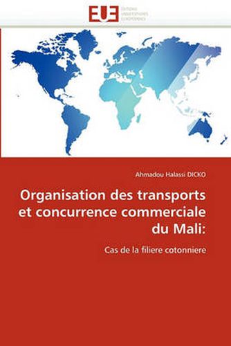 Cover image for Organisation Des Transports Et Concurrence Commerciale Du Mali