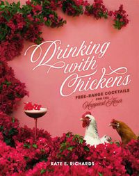 Cover image for Drinking with Chickens