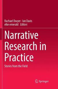 Cover image for Narrative Research in Practice: Stories from the Field
