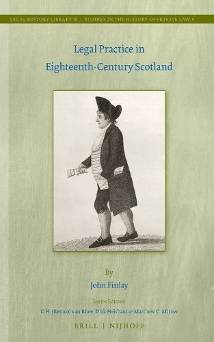 Cover image for Legal Practice in Eighteenth-Century Scotland