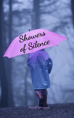 Showers of Silence