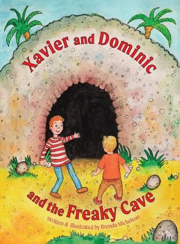 Cover image for Xavier and Dominic and the Freaky Cave