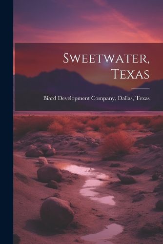 Cover image for Sweetwater, Texas