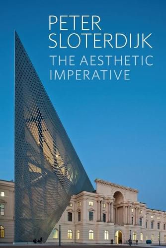 The Aesthetic Imperative: Writings on Art