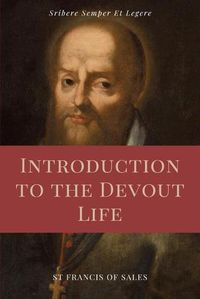 Cover image for Introduction to the Devout Life (Annotated)