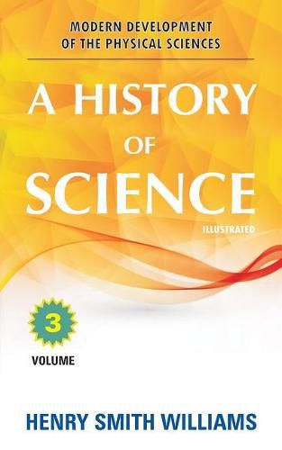 Cover image for A History of Science: Volume 3