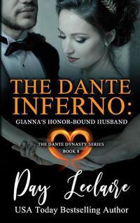 Cover image for Gianna's Honor-Bound Husband (The Dante Dynasty Series: Book#8): The Dante Inferno