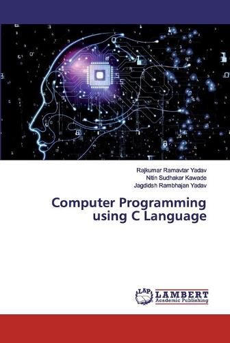 Cover image for Computer Programming using C Language