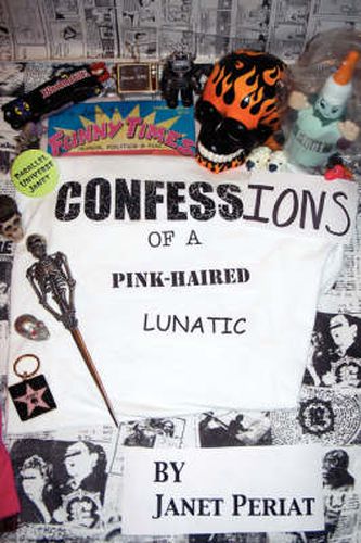 Cover image for Confessions of a Pink-Haired Lunatic