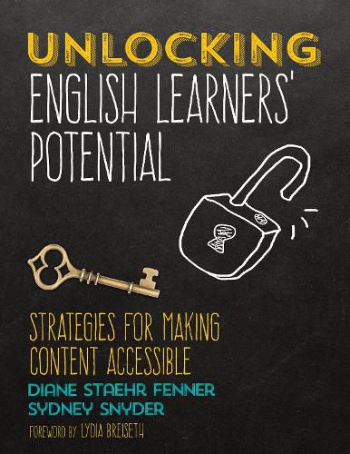 Cover image for Unlocking English Learners' Potential: Strategies for Making Content Accessible