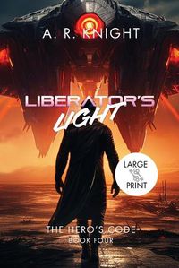 Cover image for Liberator's Light