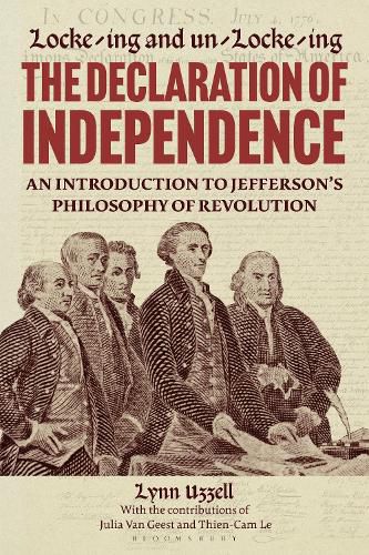 Cover image for Locke-ing and Un-Locke-ing the Declaration of Independence