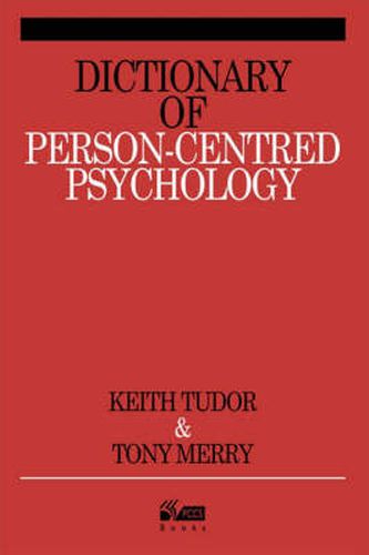 Cover image for Dictionary of Person-centred Psychology