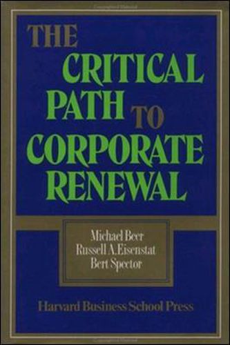 Cover image for The Critical Path to Corporate Renewal