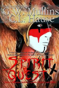 Cover image for Spirit Quest Native American Indian Legends Stories and Fables