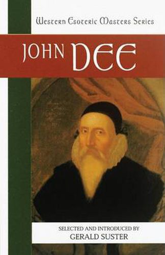 Cover image for John Dee: Western Esoteric Masters Series