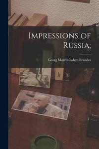 Cover image for Impressions of Russia;