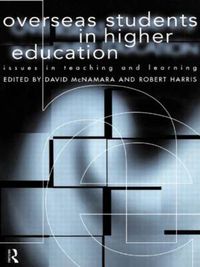Cover image for Overseas Students in Higher Education: Issues in Teaching and Learning